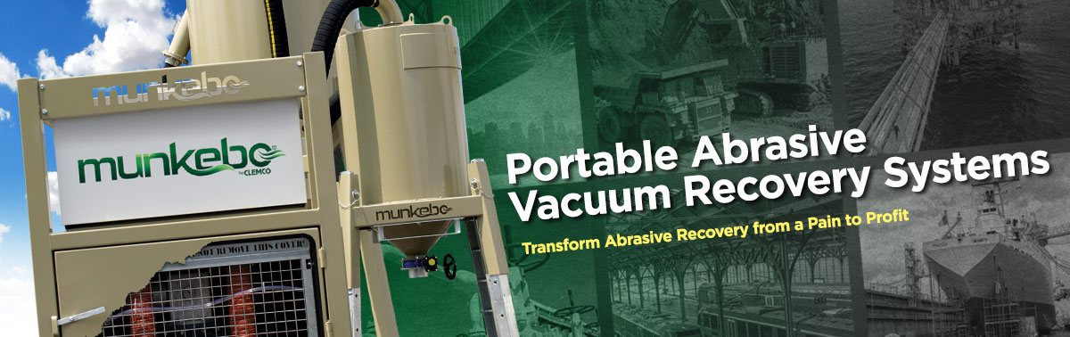 Munkebo Portable Abrasive Vacuum Recovery Systems